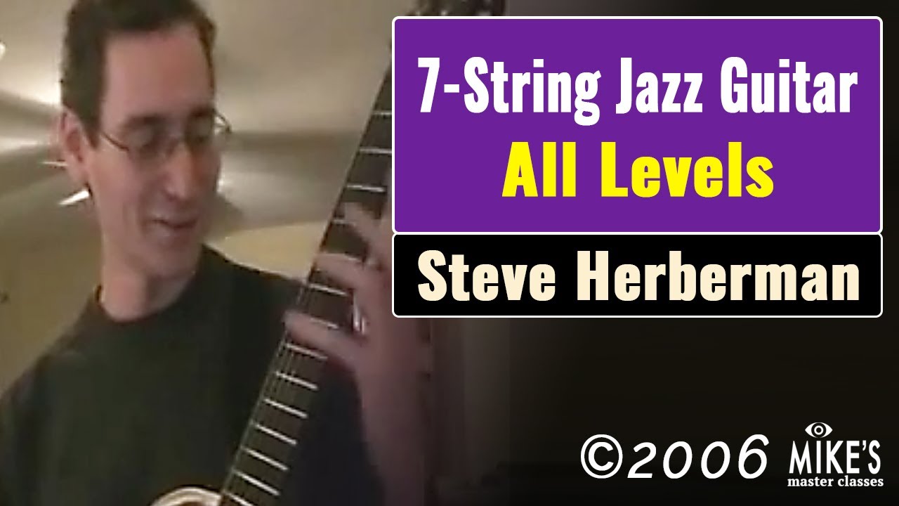 7-String Jazz Guitar - Steve Herberman