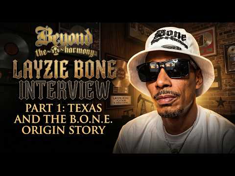 Layzie Bone Interview (Part 1) Texas & The B.O.N.E. Origin Story #bonethugsnharmony #ruthlessrecords