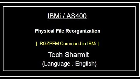 Reorganize Physical file using  RGZPFM command  | rgzpfm command in as400 |  as400 tutorial  |