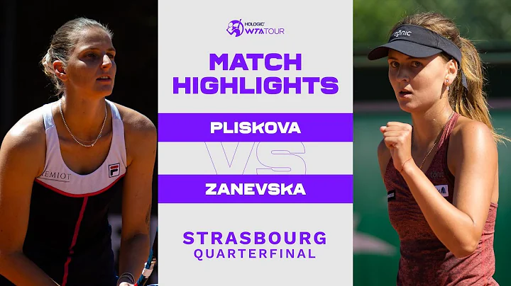 Karolina Pliskova vs. Maryna Zanevska | 2022 Stras...