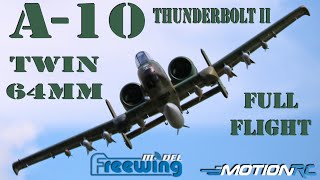 Freewing A-10 Thunderbolt II 64mm V2 EDF Jet Flight | Motion RC by Motion RC 5,168 views 3 weeks ago 7 minutes, 26 seconds