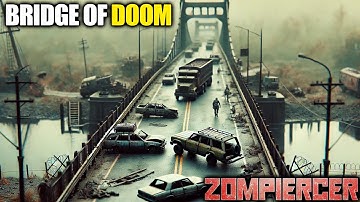 Past The Bridge is even MORE LOOT! | Zompiercer Gameplay | Part 2