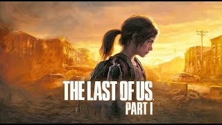 Всё будет хорошо| +18(The Last Of Us Part 1 Финал)