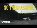 Adam lambert  trespassing official lyric