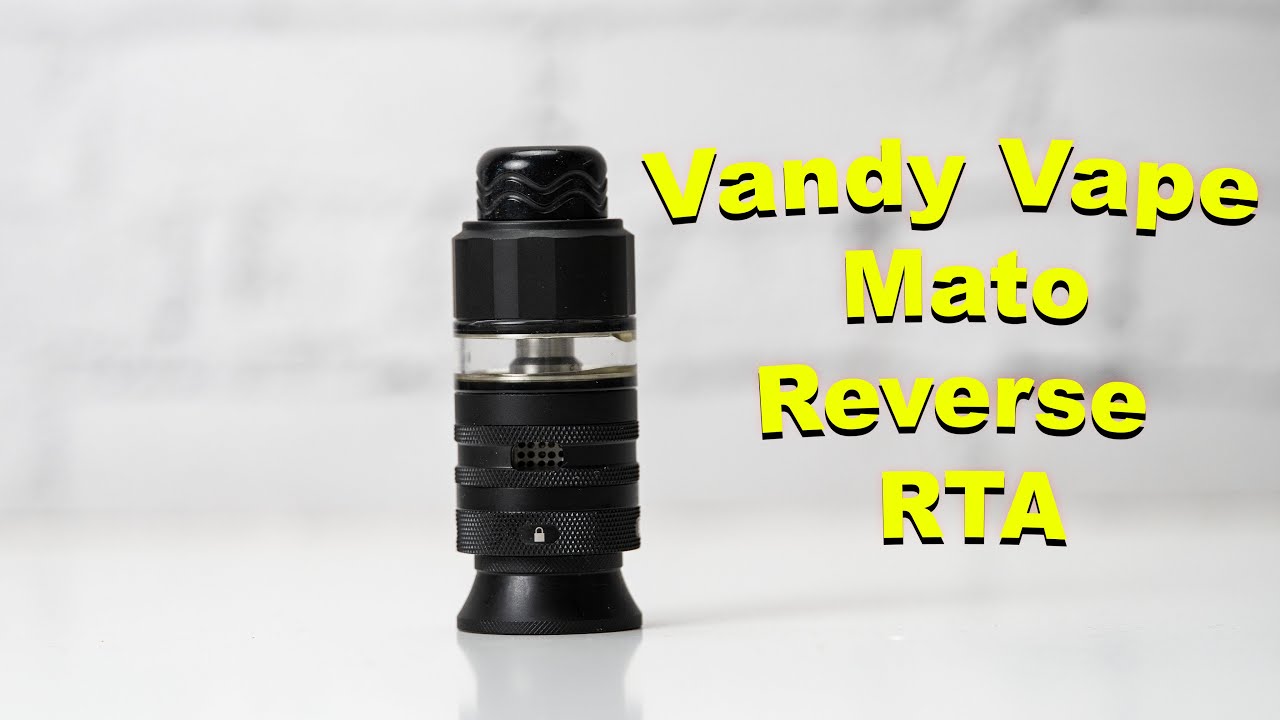 Vandy Vape - Mato Reverse RTA
