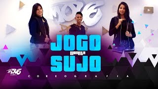 Ludmilla - Jogando Sujo - Move Dance - Coreografia