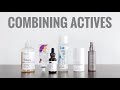 How To Combine Actives in a Routine | CAIS, Retinoids, Vitamin C, AHA.