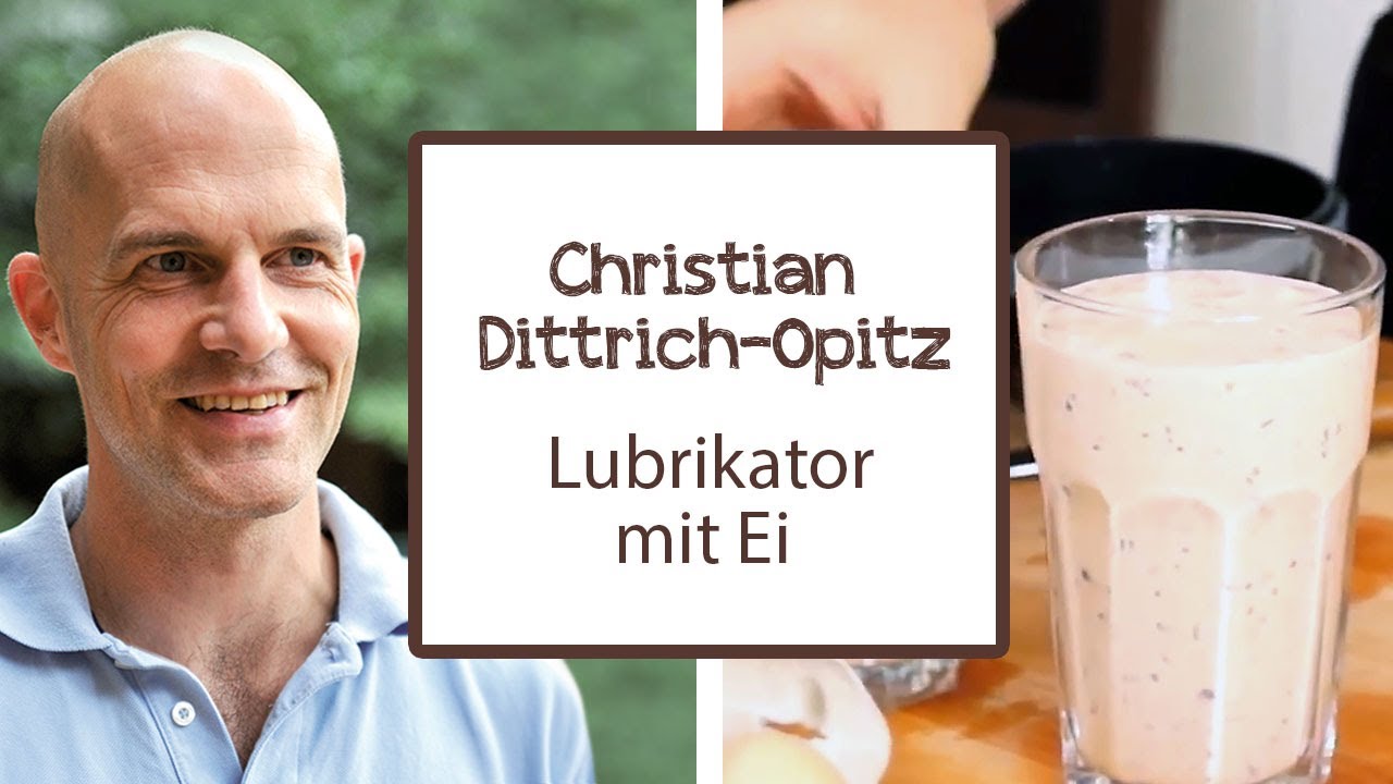 Christian Dittrich Opitz Lubrikator Mit Ei Rezept Dr Goerg Youtube 