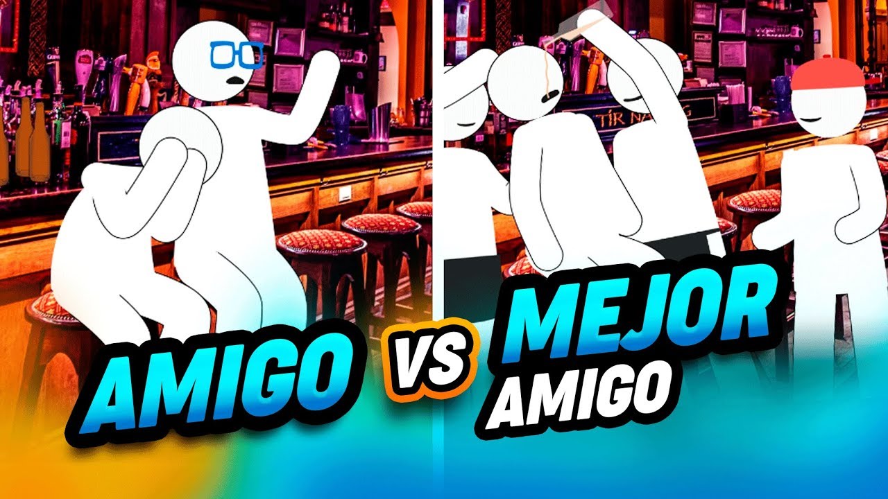 Amigo VS Mejor Amigo