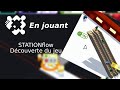 Je gre une station de mtro  dcouverte du jeu stationflow