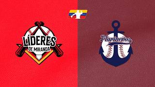 LMBP - Lideres de Miranda vs Marineros de Carabobo - Liga Mayor de Beisbol Profesional Venezuela