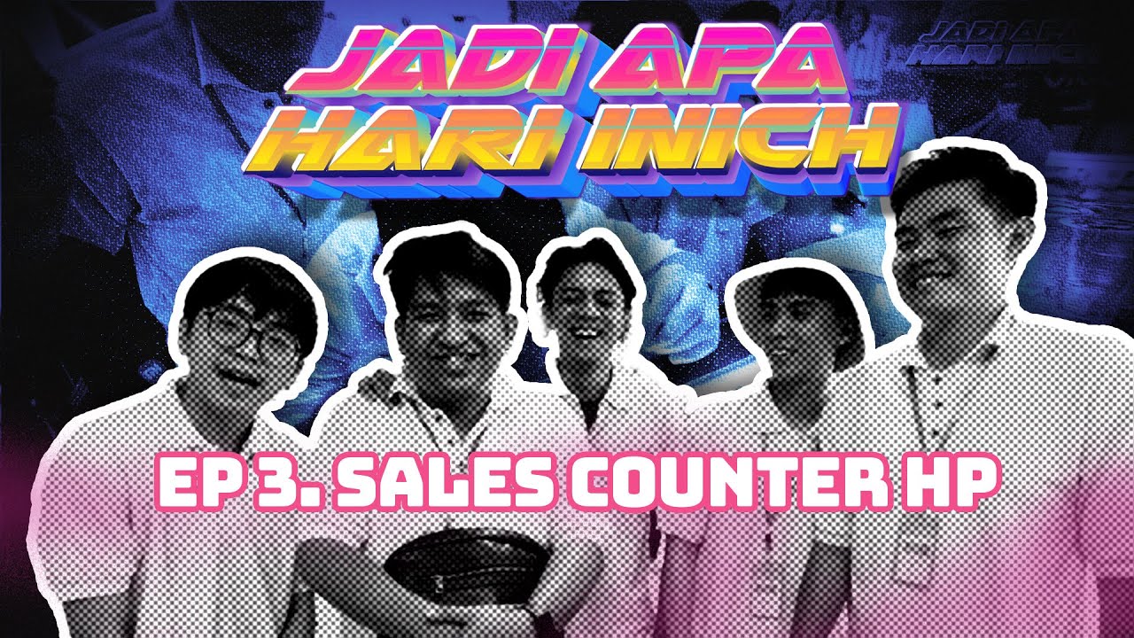 JADI APA HARI INICH eps. SAAALES COUNTER HAPE w/ Tepe46, Tierison, Yuka, Niko, Garry eps.3