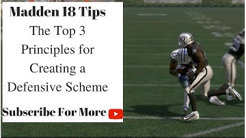 Madden 18 Tips - How to Create a Defensive Scheme: 3 Things to Do Before Starting