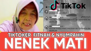 Nenek Jualan Difitnah & Disumpahin Mati - Tiktok