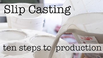 Slip Casting - How to do it Step-by-Step