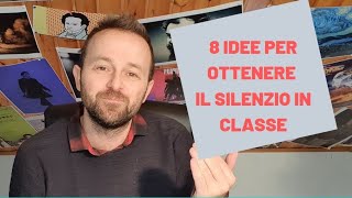 8 idee per ottenere silenzio in classe