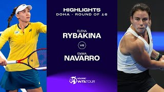 Emma Navarro vs. Elena Rybakina | 2024 Doha Round of 16 | WTA Match Highlights