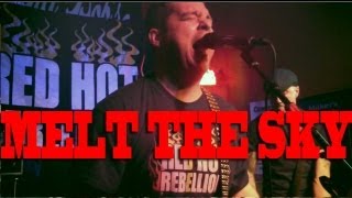 RED HOT REBELLION - "Melt The Sky" - Lyric Video