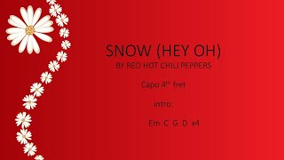 Snow (hey oh) by The Red Hot Chili Peppers - Easy chords and lyrics