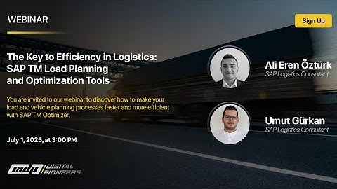The Key to Efficiency in Logistics: SAP TM Load Planning and Optimization