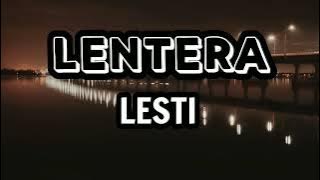 Lentera -Lesti (lirik/lyrics lagu)|lagu terbaru | dangdut