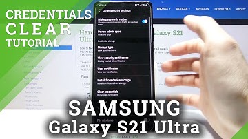 How to Clear Credentials in SAMSUNG Galaxy S21 Ultra – Remove All Certificates