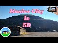 Mexico City in 3D SBS (captured by MS3D ChaCha App and MS3D glasses)