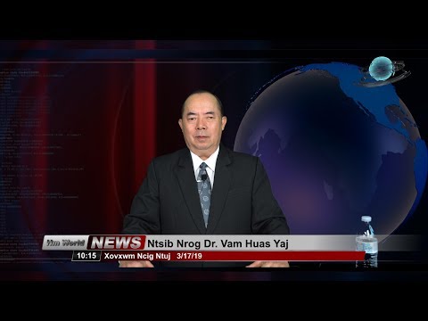 Ntsib Nrog Dr. Vam Huas Yaj Xovxwm Asia 3-17-19