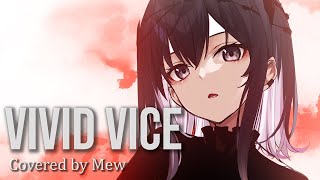 【呪術廻戦】VIVID VICE - Who-ya Extended【歌ってみた】/  Mew