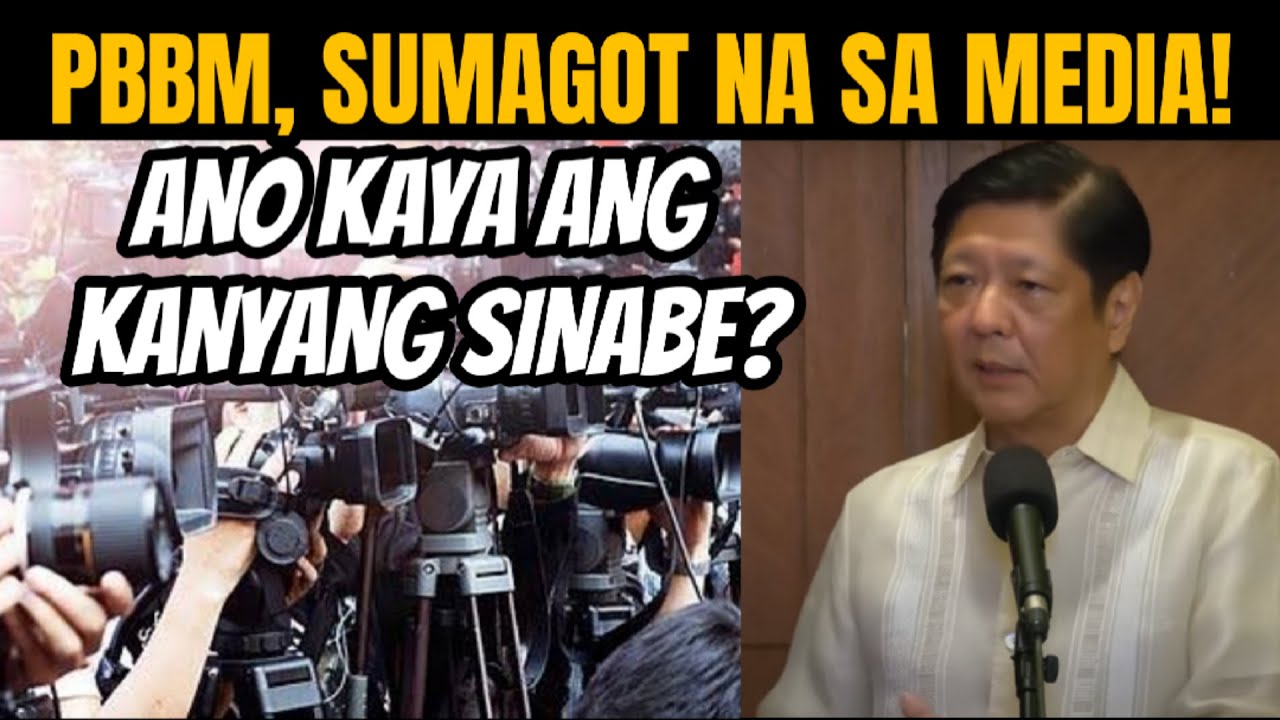 PBBM SUMAGOT NA SA MEDIA HINGGIL SA MGA ISSUE | PBBM PRESS BRIEFING (REACTION & COMMENT)