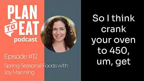 Interview with Joy Manning | The Plan to Eat Podcast