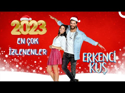 2023'de En Çok İzlenen Sahneler - Erkenci Kuş