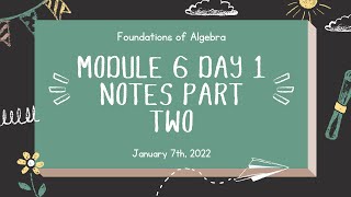 Module 6, Day 1 Notes - Part 2
