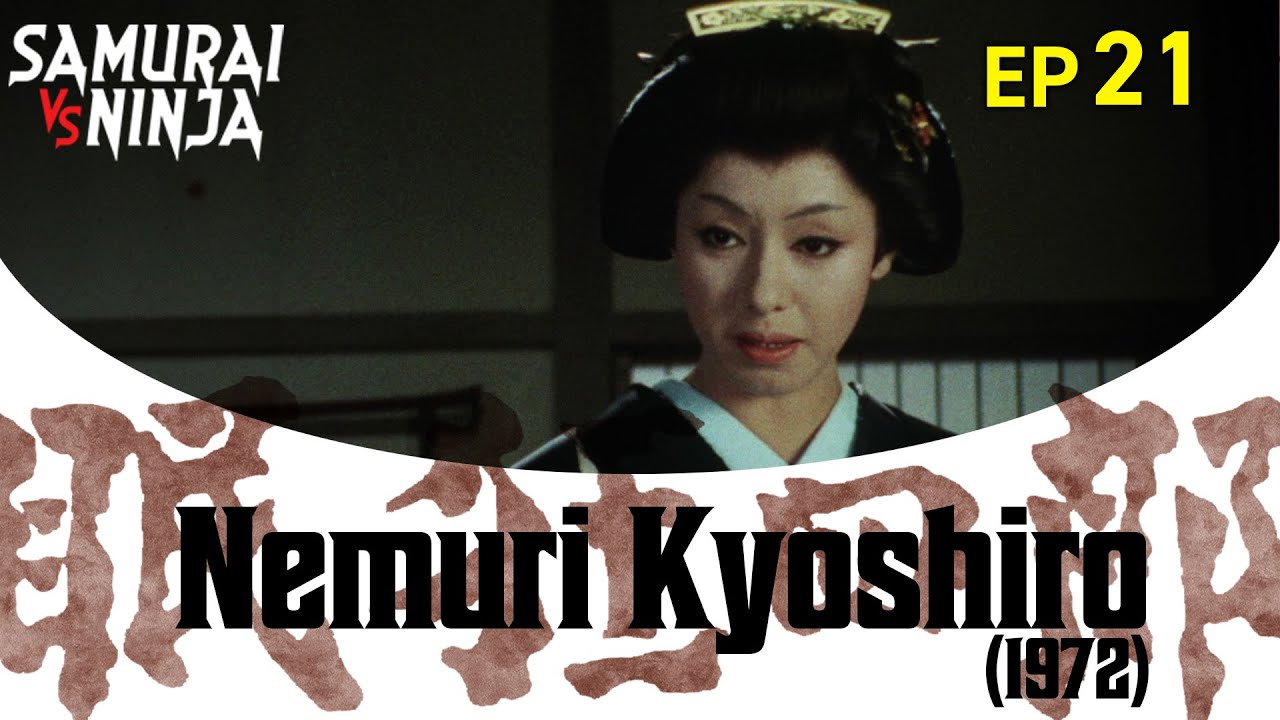 Nemuri Kyoshiro 1972 Full Episode 21  SAMURAI VS NINJA  English Sub