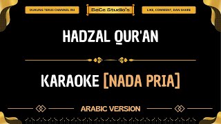 [Nada Pria] Karaoke - Hadzal Qur'an || Arabic Version