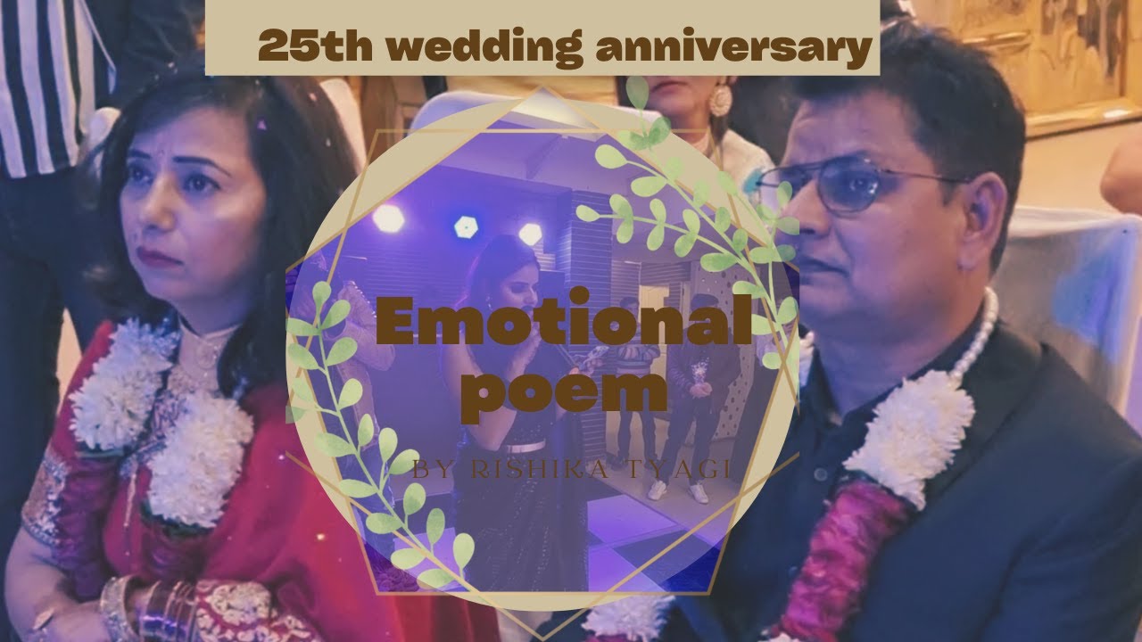 Emotional poem by Daughter on parents 25th Wedding Anniversary | Surprise for parents by Daughter