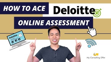 The Deloitte Online Assessment [2025]: How to Ace it + 5 Tips