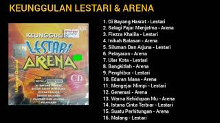 KEUNGGULAN LESTARI \u0026 ARENA