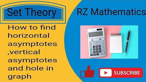 How to Find Horizontal & Vertical Asymptotes and Hole in Graph||Urdu & Hindi||By Rz Mathematics||