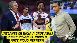 SURPRISE. ATLANTE beats CRUZ AZUL. MIGUEL HERRERA ends HUIQUI's UNDEFEATED streak | Futbol Picante