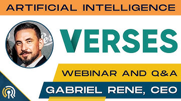 Verses Technologies (VERS) Launching Proprietary General Intelligence Agent (GIA) - CEO Gabriel Rene