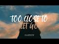 KAUROW - Too Close To Let Go [Lyrics | Tropical / Deep House]