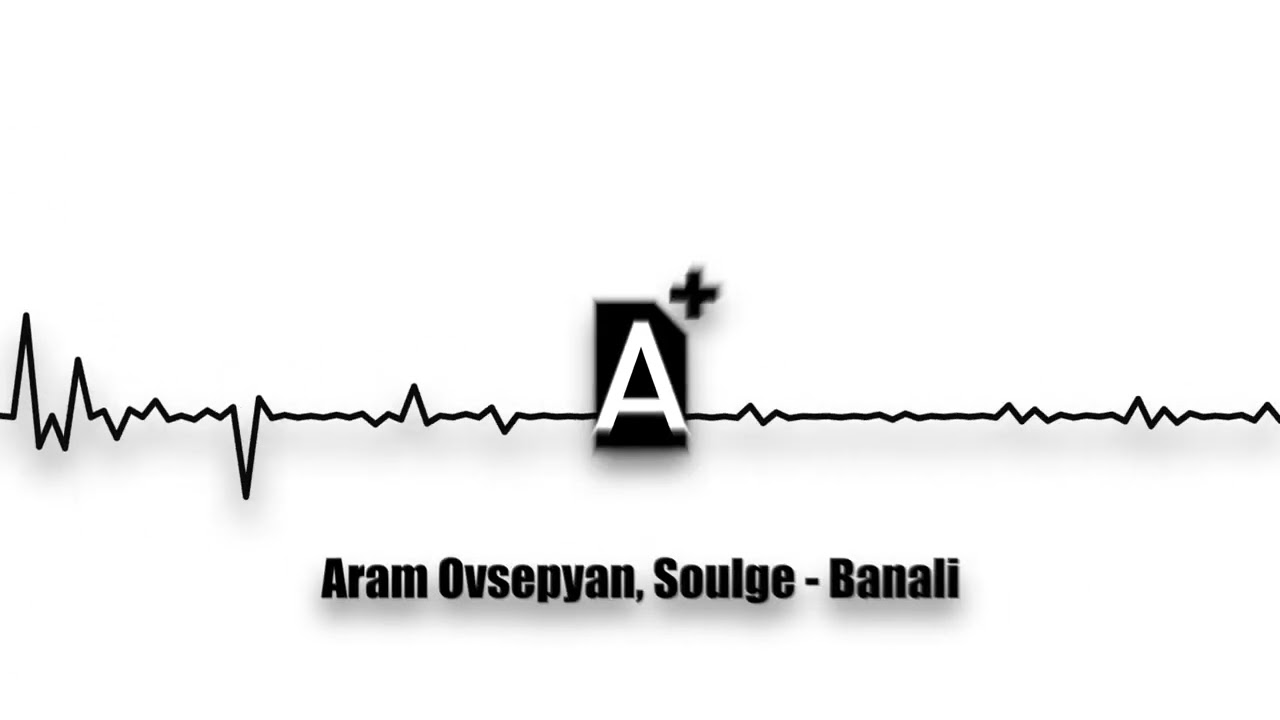 Watch Aram Ovsepyan, Soulge - Banali (2024) on YouTube Watch Aram Ovsepyan, Soulge - Banali (2024) on YouTube