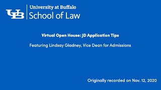 Nov.  12, 2020  – Virtual Open House: JD Application Tips