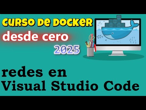 CURSO DE DOCKER DESDE CERO | REDES EN VISUAL STUDIO CODE (video 36)