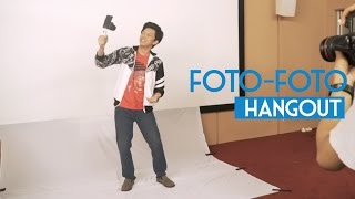 FOTO FOTO HANGOUT