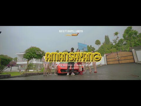 RAF.G FT DIARYLL LANISYA - AMAN SAYANG (MUSIC VIDEO)