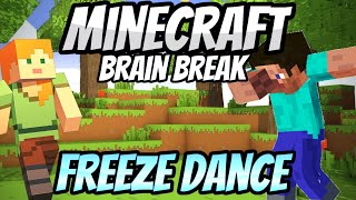 🟩 MINECRAFT 🟩 Freeze Dance | Brain Break | GoNoodle Inspired | Just Dance