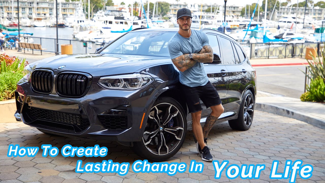 How To Create Lasting Change In Your Life - YouTube