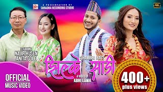 Nepali Song | Jhilke Saadi | Shambhu Rai | Melina Rai | Najir Husen | Anita Gole | Official MV